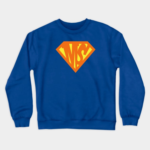 Multiple Sclerosis Superhero Crewneck Sweatshirt by Mike Ralph Creative